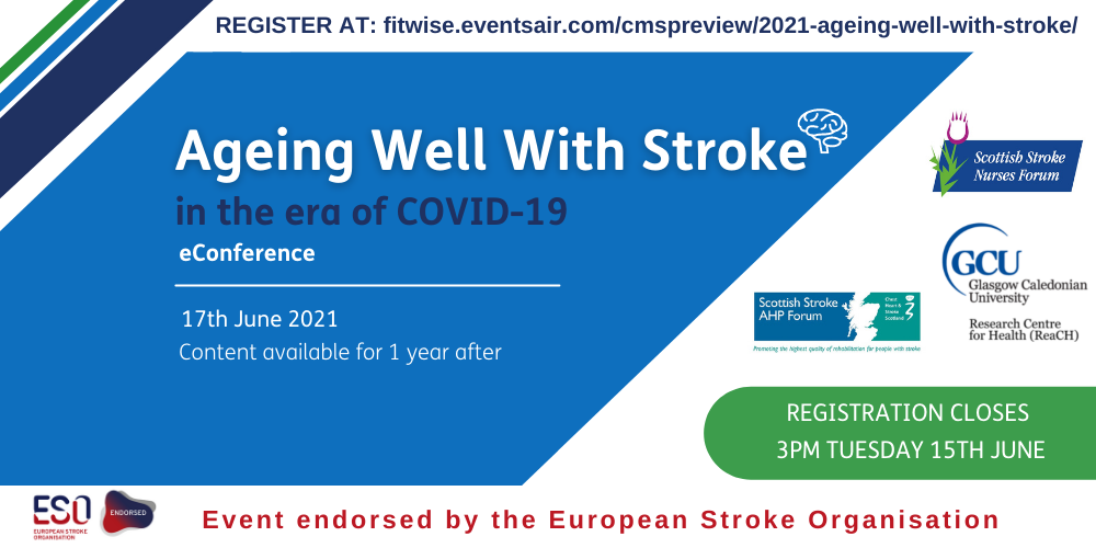 Ageing well with stroke in the era of Covid-19, e-conference 17 June 2021