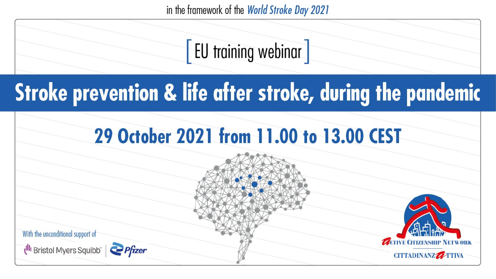 World Stroke Day: EU training webinar: Stroke prevention & Life after stroke, during the Pandemic”. 