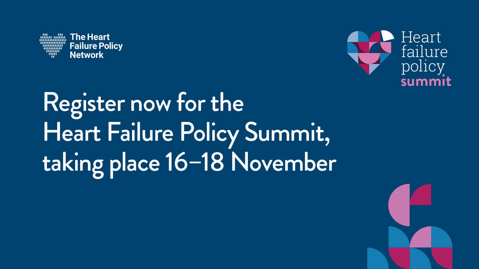 Heart Failure Policy Summit – 16 to 18 November 